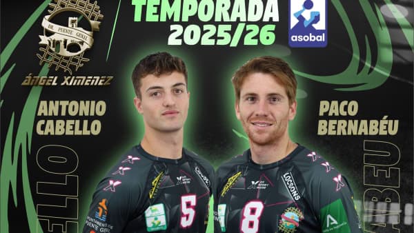 COMUNICADO OFICIAL: Los extremos Antonio Cabello y Paco Bernabéu renuevan con el Ángel Ximénez