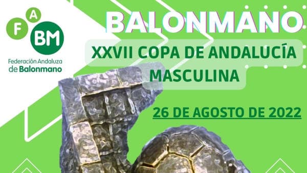 COPA DE ANDALUCÍA 2022: El Ángel Ximénez buscará revalidar título ante el Conservas Alsur Antequera en la XXVII Final de la Copa de Andalucía